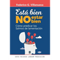 Está Bien No Estar Bien: Cómo predicar los Salmos de lamentación - Paperback