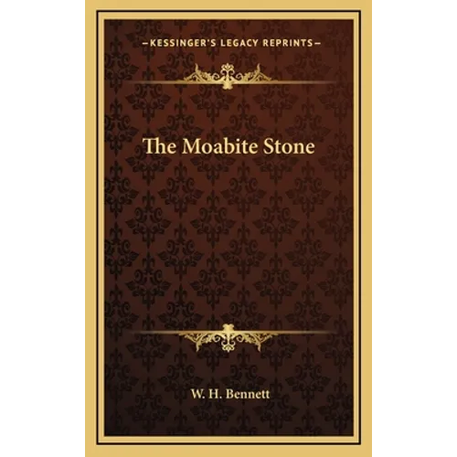 The Moabite Stone - Hardcover