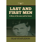 Last and First Men - Hardcover