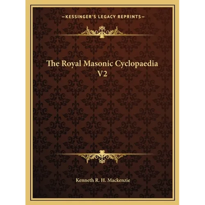 The Royal Masonic Cyclopaedia V2 - Paperback