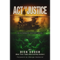 Act of Justice: An Alternate History Novel - Paperback