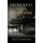 From Keys to the Kingdom - Paperback