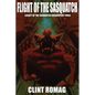 Flight of the Sasquatch - Paperback