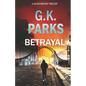 Betrayal - Paperback