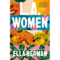 L.A. Women - Hardcover