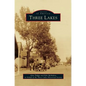 Three Lakes - Hardcover