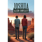 Joshua: Alien Conflict - Hardcover