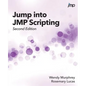 Jump into JMP Scripting, Second Edition - Paperback