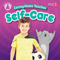 Caring Koala Teaches Self-Care - Library Binding