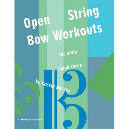 Open String Bow Workouts for Viola, Book Three - Paperback