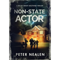 Non-State Actor: A Pallas Group Solutions Thriller - Hardcover