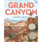 Grand Canyon: (Caldecott Honor Book) - Hardcover