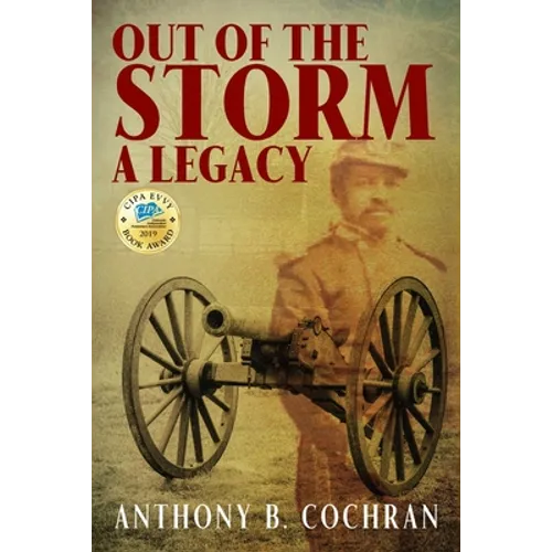 Out of the Storm: A Legacy - Paperback