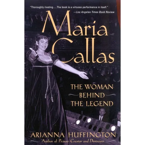 Maria Callas: The Woman behind the Legend - Paperback