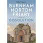 Burnham Norton Friary After the Dissolution - Paperback