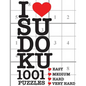 I Love Sudoku 1001 Puzzles: The perfect book for anyone who loves Sudoku. - Paperback
