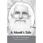 A Monk's Tale - Paperback