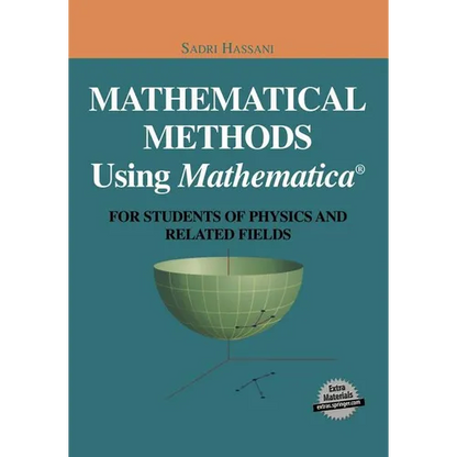 Mathematical Methods Using Mathematica(r): For Students of Physics and Related Fields - Paperback