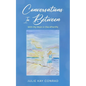 Conversations In Between: With My Mom in the Afterlife - Paperback