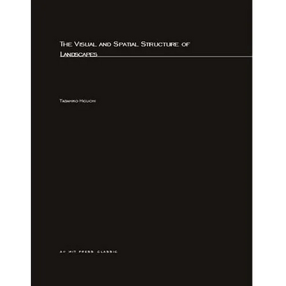 Visual and Spatial Structure of Landscapes - Paperback