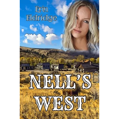 Nell's West - Paperback