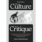 The Culture of Critique: An Evolutionary Analysis of Jewish Involvement in Twentieth-Century Intellectual and Political Movements - Hardcover