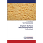 Implant Surface Microtopography - Paperback