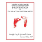Miscarriage Prevention: & Its Impact on Preterm Birth - Hardcover
