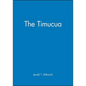 The Timucua - Paperback
