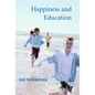 Happiness and Education - Paperback