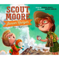 Scout Moore, Junior Ranger: Yellowstone - Hardcover