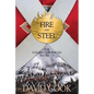 Fire and Steel: The Soldier Chronicles Books 1-5 - Paperback