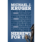Hebrews for You: Giving You an Anchor for the Soul - Paperback