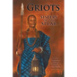 Griots: Sisters of the Spear - Paperback