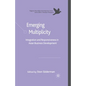 Emerging Multiplicity: Integration and Responsiveness in Asian Business Development - Paperback