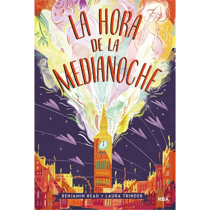 La Hora de la Medianoche / The Midnight Hour - Hardcover