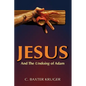 Jesus and the Undoing of Adam - Paperback