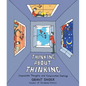 Thinking about Thinking: Impossible Thoughts and Complicated Feelings - Hardcover