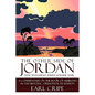 The Other Side of Jordan: A Commentary on the Book of Hebrews in the Historic, Orthodox Tradition: New Testament Series Volume XVIII - Paperback