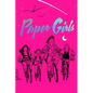 Paper Girls Deluxe Edition Volume 1 - Hardcover