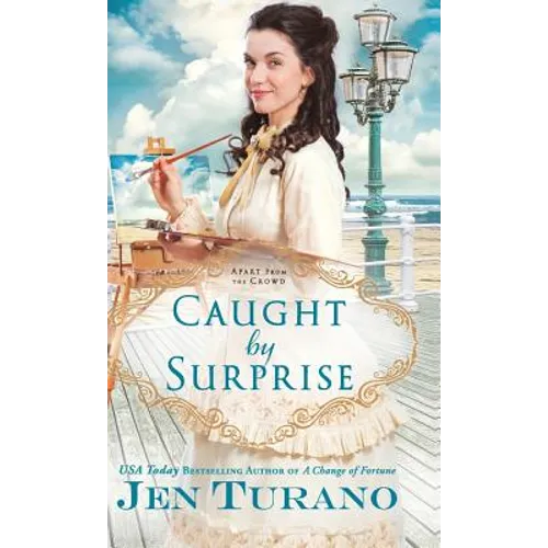 Caught by Surprise - Hardcover