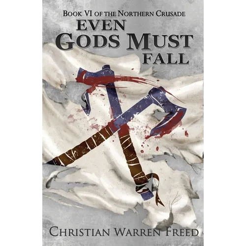 Even Gods Must Fall - Paperback