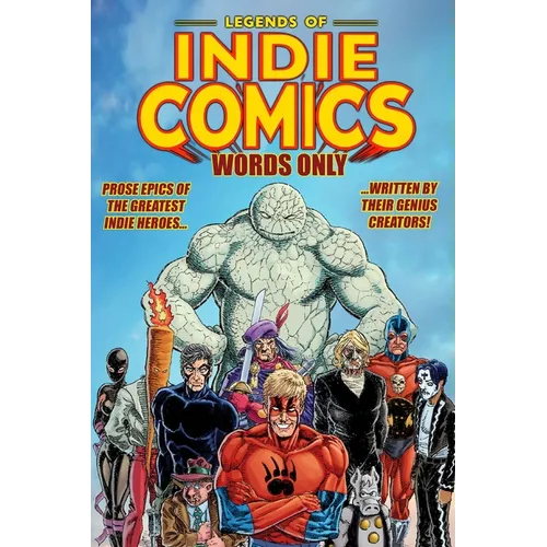 Legends of Indie Comics: Words Only - Paperback