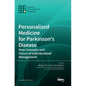 Personalized Medicine for Parkinson's Disease: New Concepts and Future of Individualized Management - Hardcover