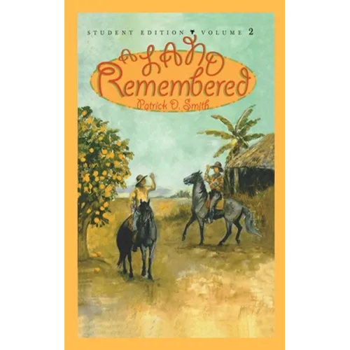 A Land Remembered - Hardcover