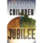 Children of Jubilee - Hardcover
