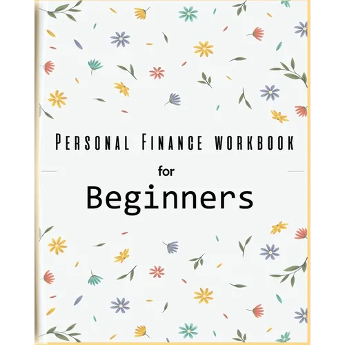 Personal Finance Workbook for Beginners - Paperback