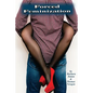 Forced Feminization: A Hot Wife, Cuckold, Forced Fem, Male Chastity, Feminized Men, Shemale Slut Story - Paperback