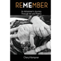 REMEMBER ME An Alzheimer's Journey Through Art and Poetry - Paperback