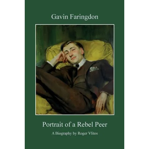 Gavin Faringdon: Portrait of a Rebel Peer - Paperback